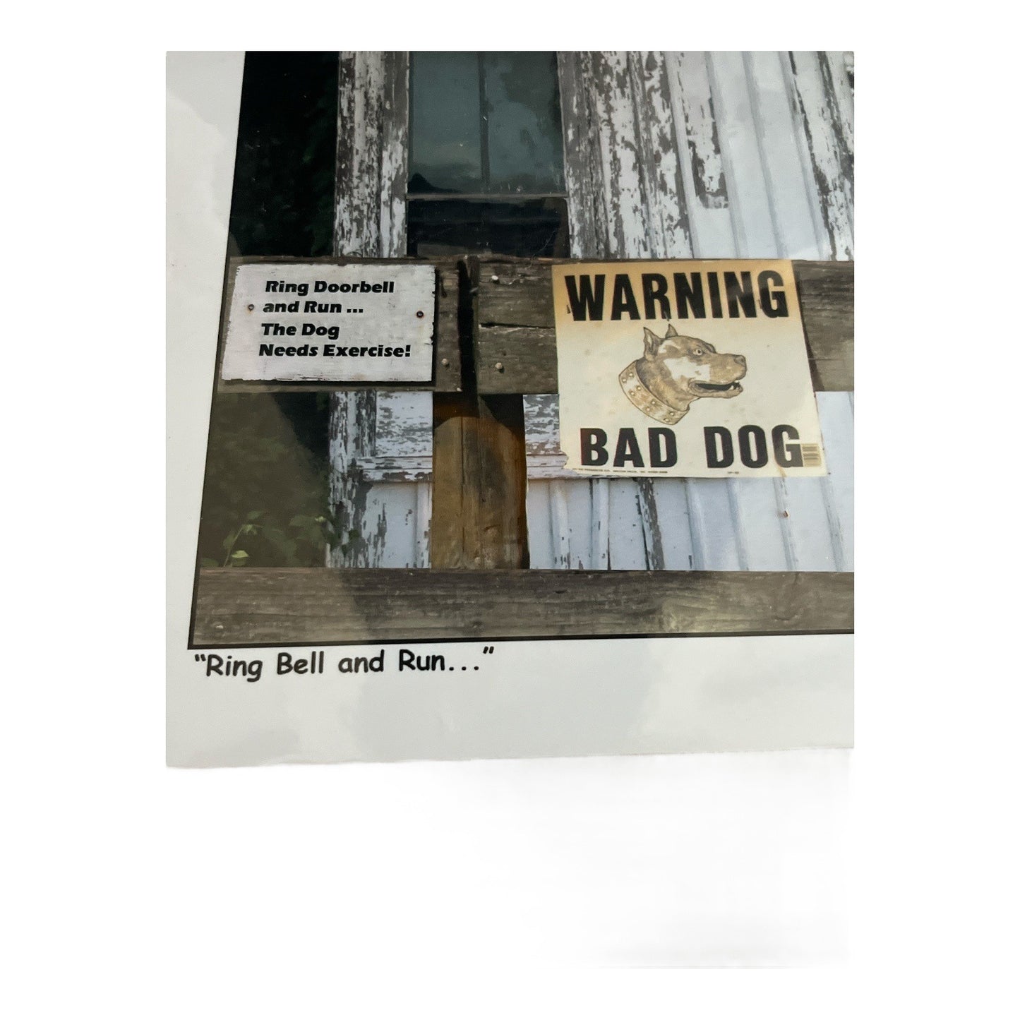 R.C. Fulwiler Signed Archival Inkjet Photograph “Ring Bell and Run…” – Bad Dog Humor Rustic Barn Print