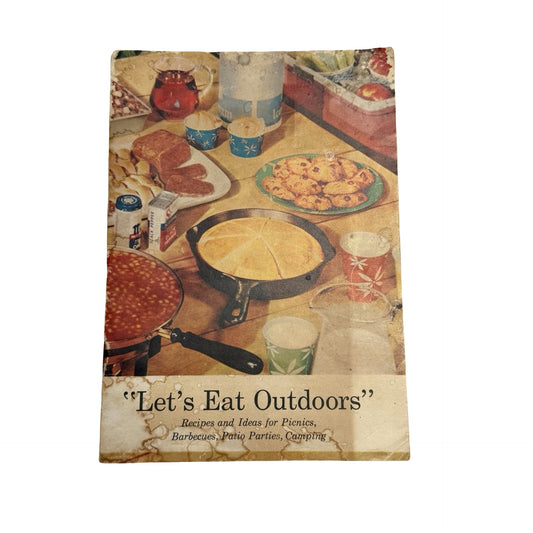 1950s Let’s Eat Outdoors Cookbook American Dairy Association Betty Crocker SPAM Vintage