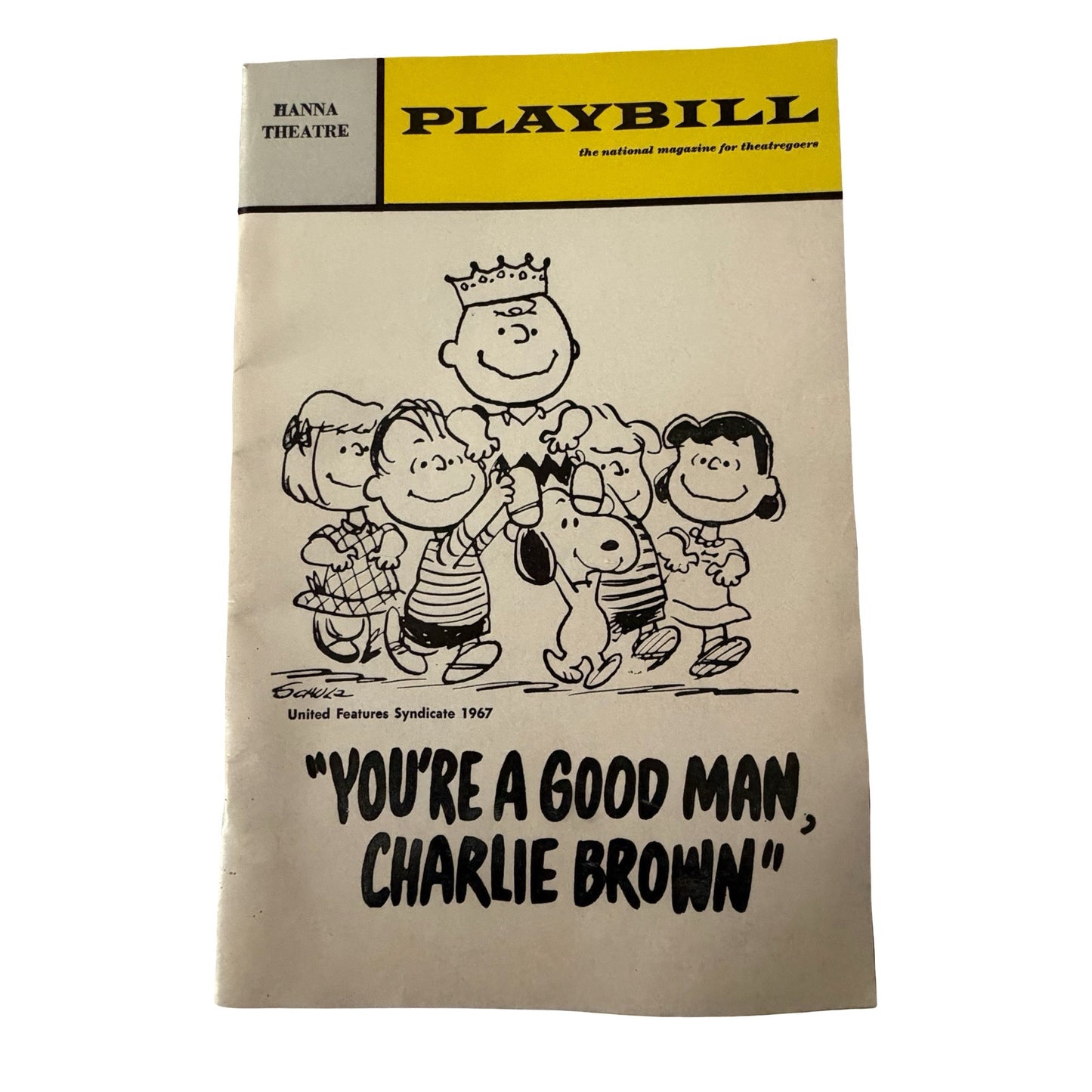 1969 Hanna Theatre Playbill You're A Good Man Charlie Brown Peanuts Musical Cleveland OH