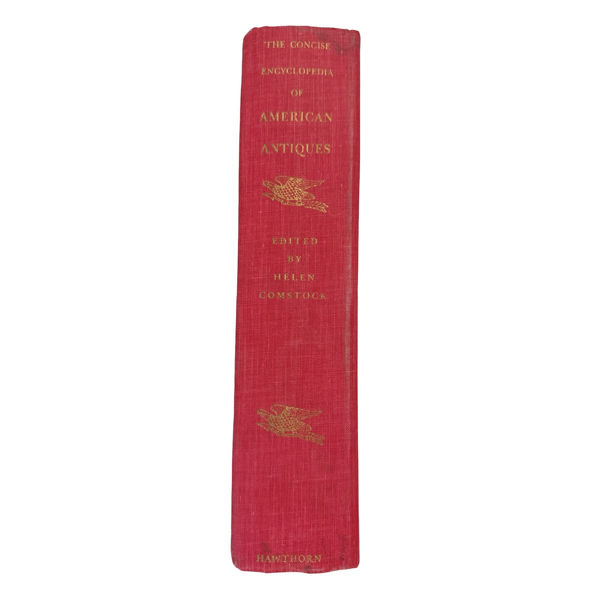 Vintage Concise Encyclopedia of American Antiques Helen Comstock Hardcover 848 Pages