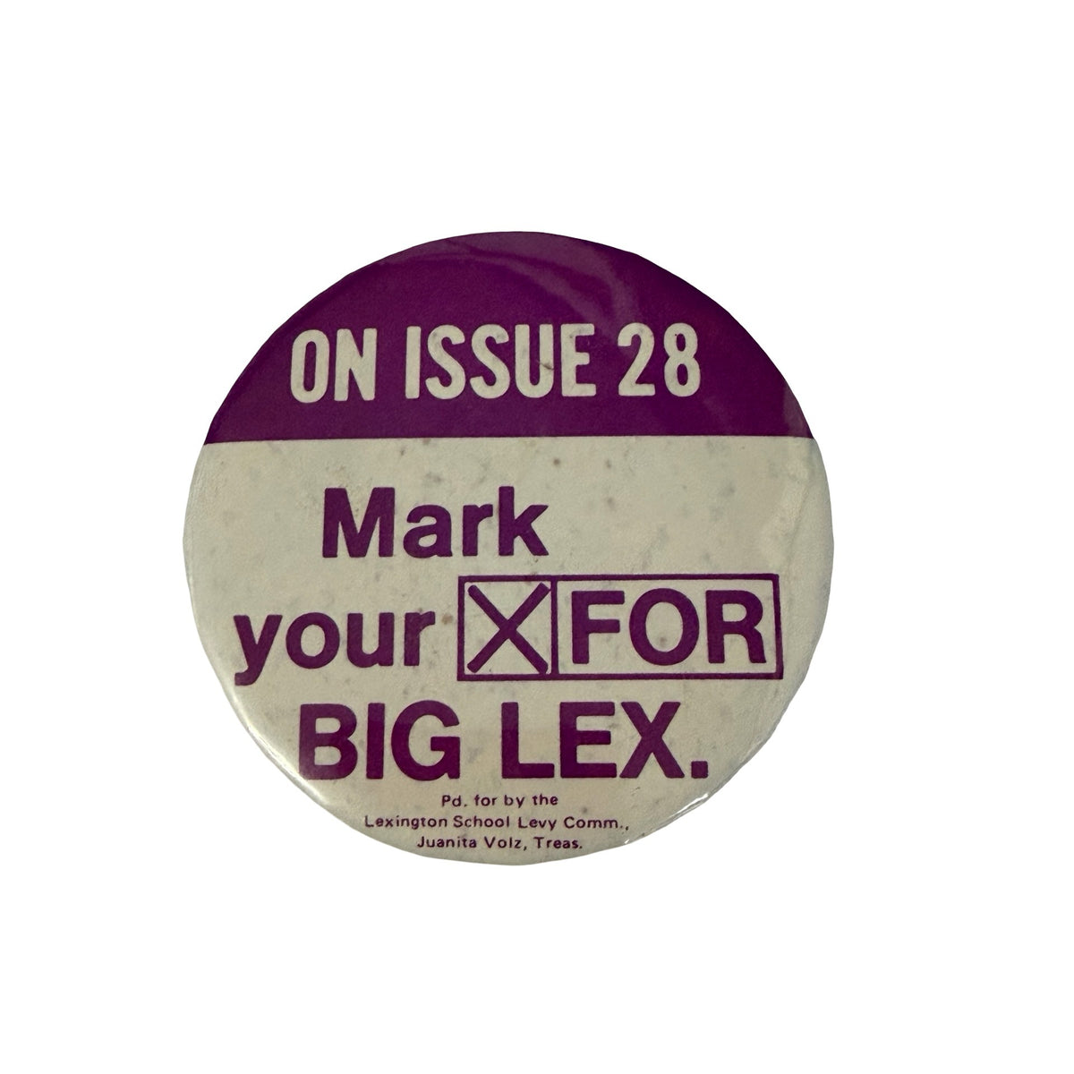 Vintage Lexington Ohio Big Lex School Levy Issue 28 2.25 Inch Pinback Button