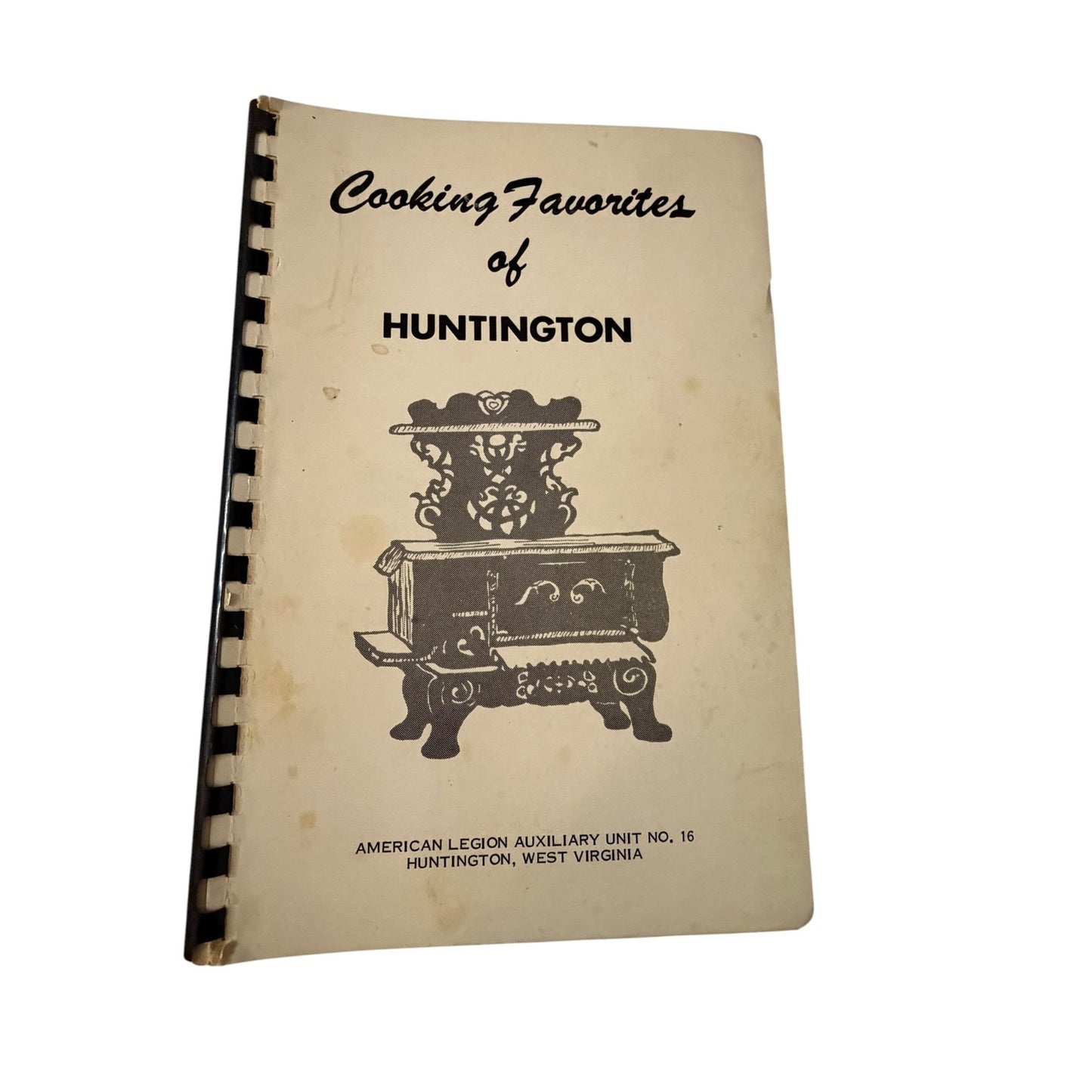 Vintage Cooking Favorites of Huntington Cookbook American Legion Auxiliary Unit 16 West Virginia Spiral Bound