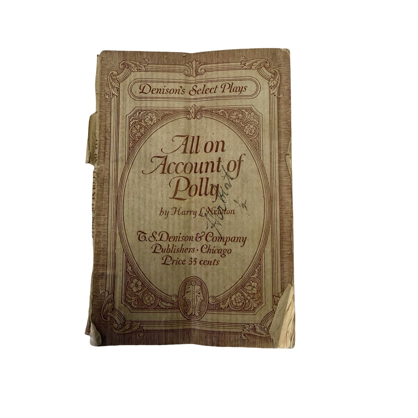Vintage 1915 Denison Select Play All on Account of Polly Harry L Newton Theater Script