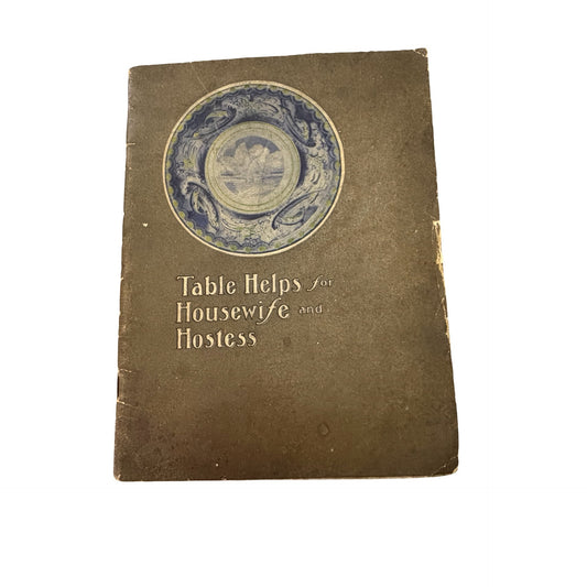 1904 Table Helps for Housewife and Hostess Janet McKenzie Hill Antique Cookbook