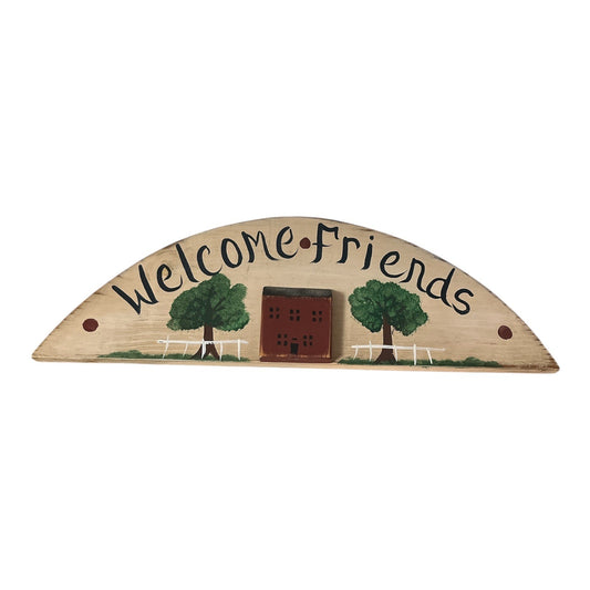 Welcome Friends Primitive Hand Painted Wood Wall Plaque by Ellen Creamer