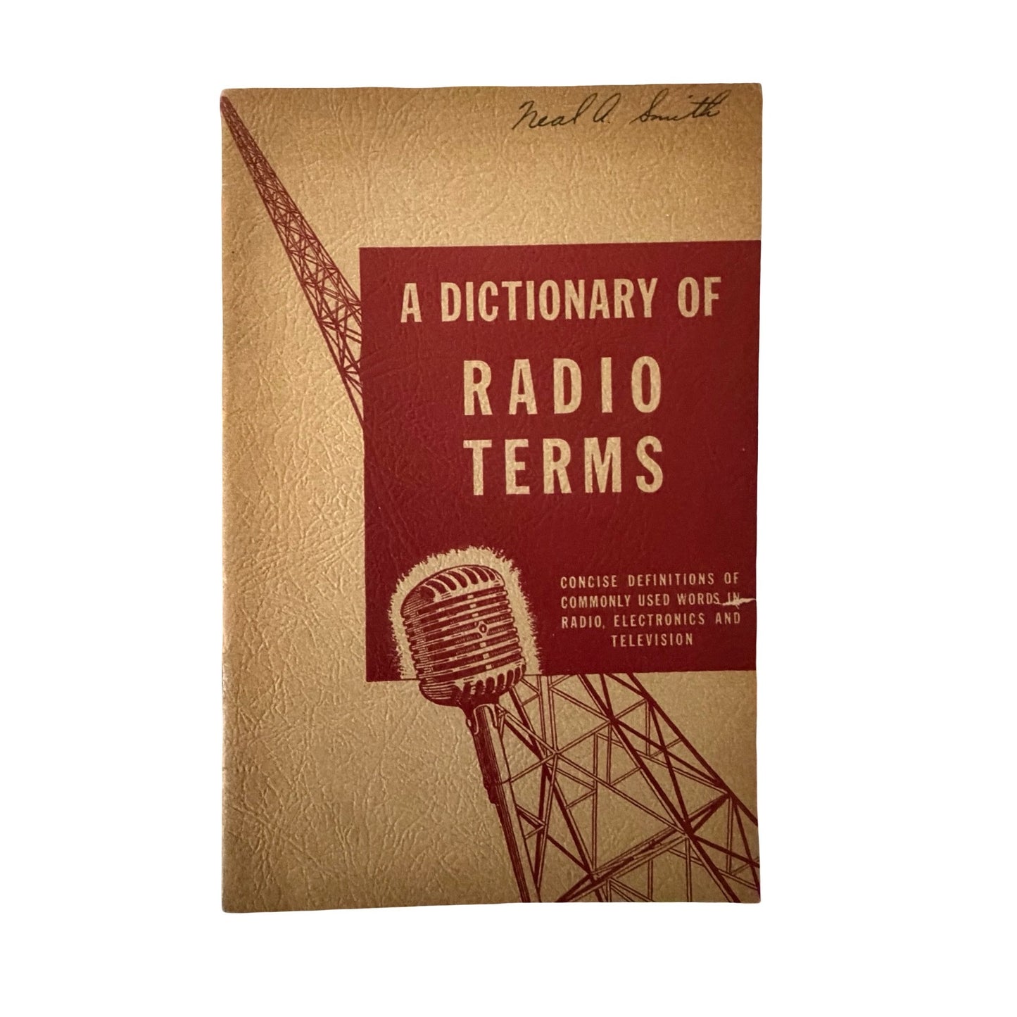 Vintage 1943 A Dictionary of Radio Terms Allied Radio Electronics Television Handbook