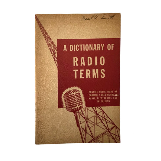 Vintage 1943 A Dictionary of Radio Terms Allied Radio Electronics Television Handbook