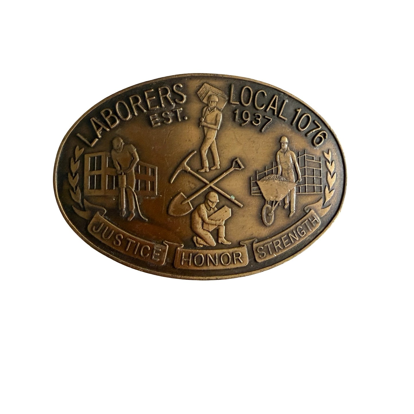 Vintage Laborers Local 1076 Union Belt Buckle Justice Honor Strength Brass Tone