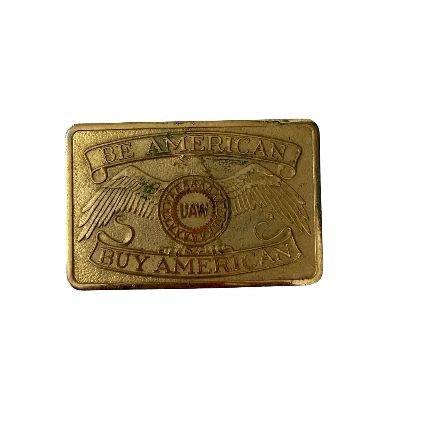 Vintage UAW Be American Buy American Belt Buckle Eagle Union Auto Workers Solid Brass Tone