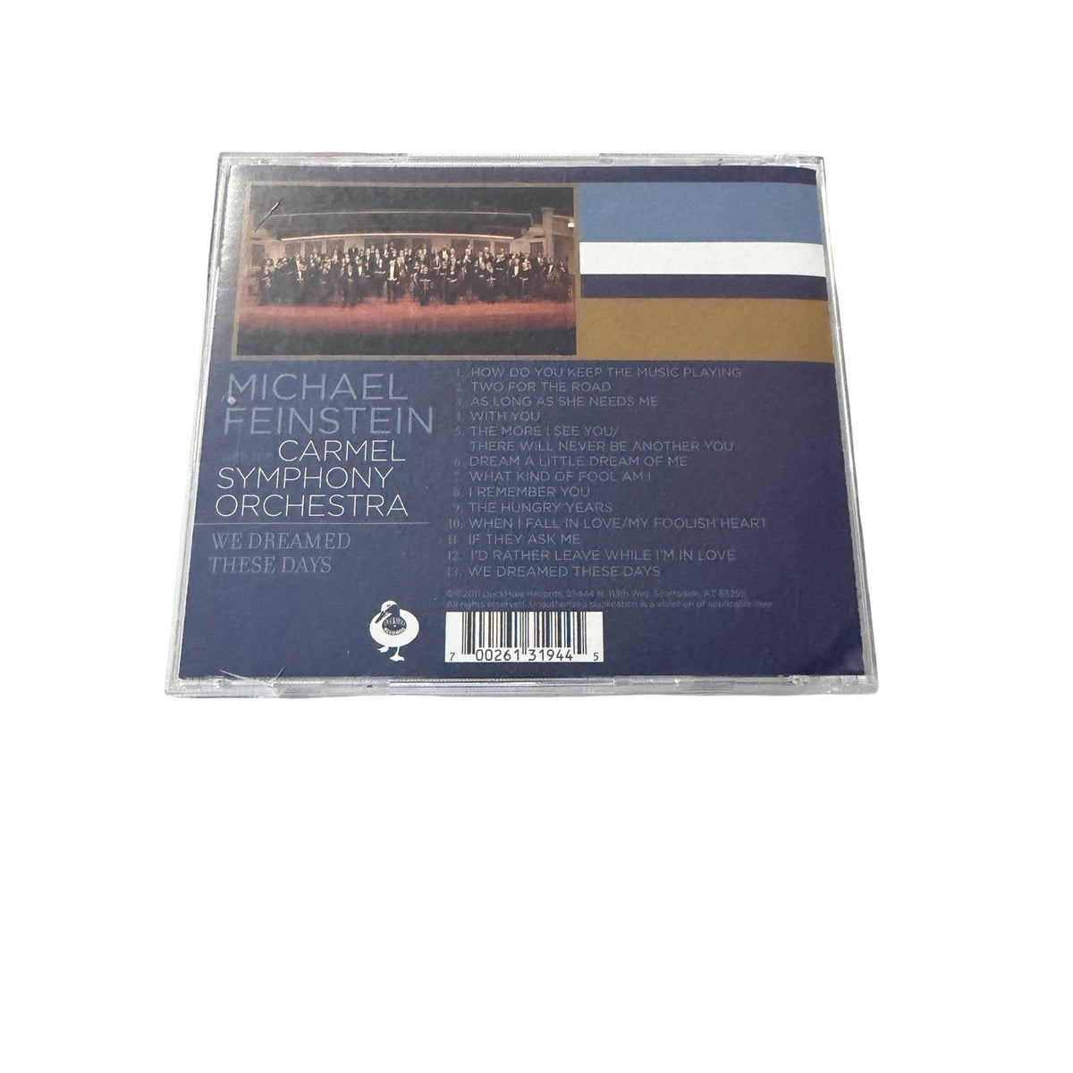 Michael Feinstein with Carmel Symphony Orchestra We Dreamed These Days CD 2011