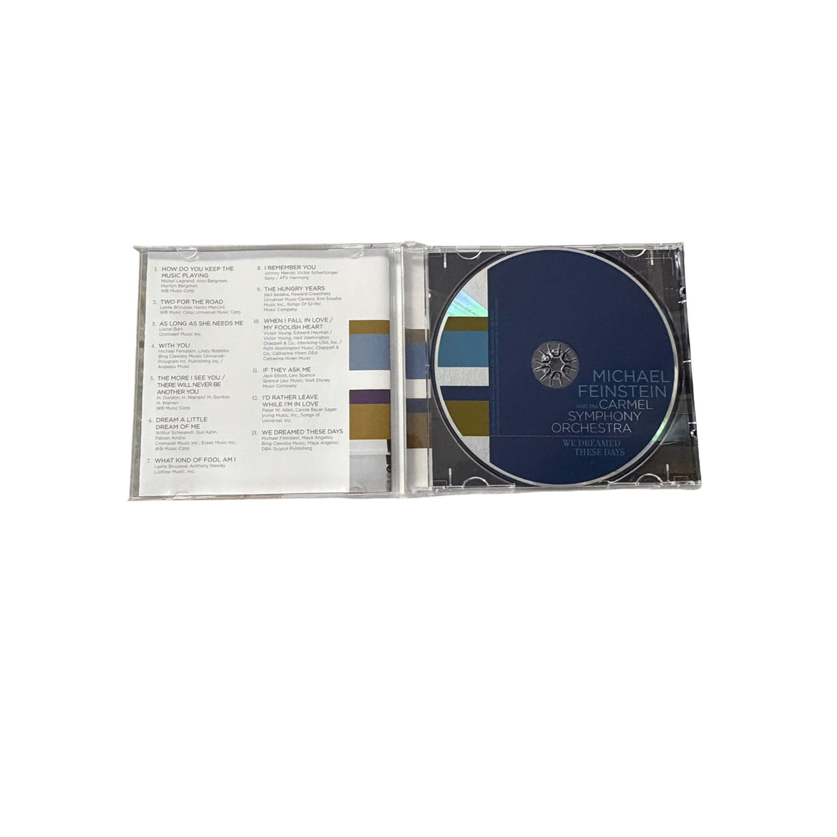 Michael Feinstein with Carmel Symphony Orchestra We Dreamed These Days CD 2011
