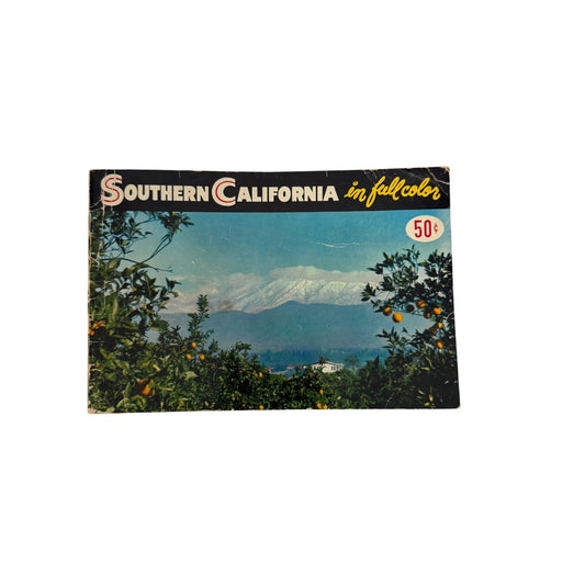 Vintage Southern California in Full Color Travel Souvenir Booklet 1950s California Tourism
