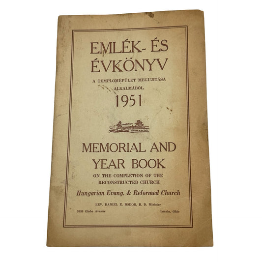 1951 Hungarian American Church Year Book Lorain Ohio Genealogy Memorial History