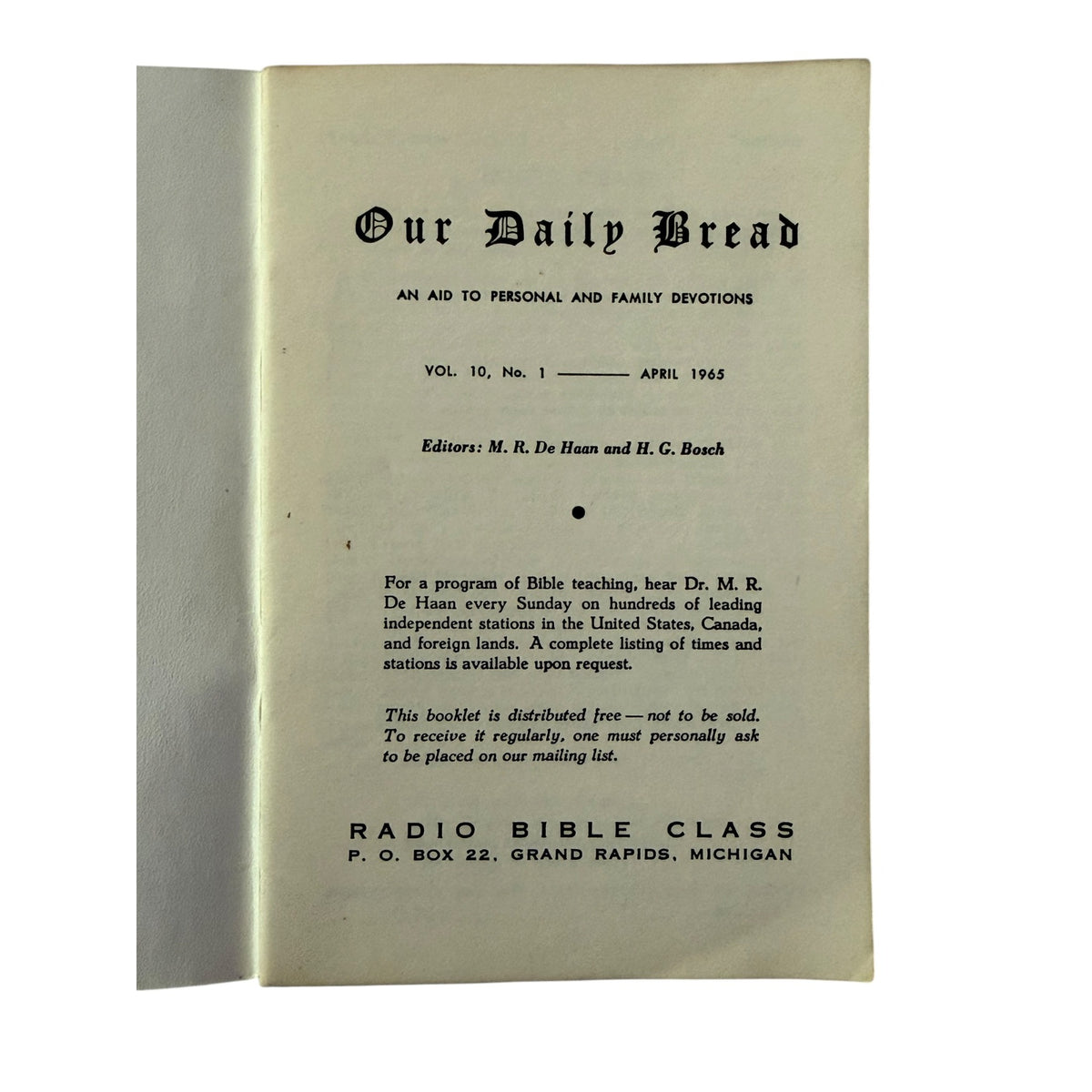 1965 Our Daily Bread April Devotional M.R. DeHaan Radio Bible Class Vintage