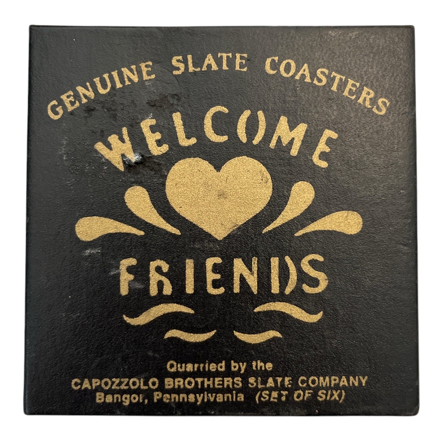 Pennsylvania Slate Coasters Welcome Friends Gold Design Capozzolo Brothers Set of 3 Vintage Rustic