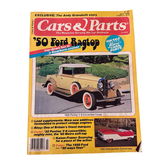 Cars & Parts Magazine July 1986 Vintage Car Hobbyist Magazine 1950 Ford Ragtop Andy Granatelli