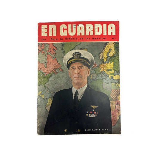Vintage En Guardia Magazine Spanish WWII Era Americas Defense Año 3 No 4