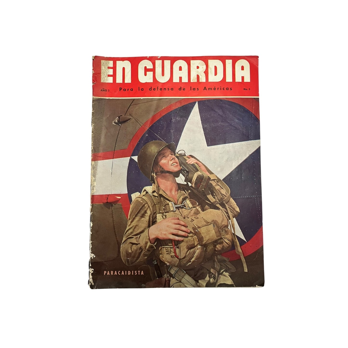 En Guardia Spanish WWII Magazine Paracaidista Cover US Propaganda Latin America 1940s